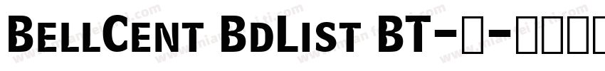 BellCent BdList BT-常字体转换
